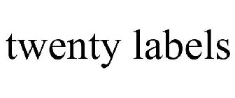 TWENTY LABELS