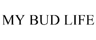 MY BUD LIFE