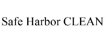 SAFE HARBOR CLEAN