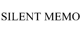 SILENT, MEMO.