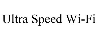 ULTRA SPEED WI-FI