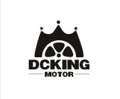 DCKING MOTOR