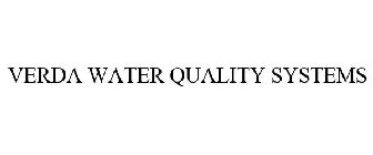 VERDA WATER QUALITY SYSTEMS