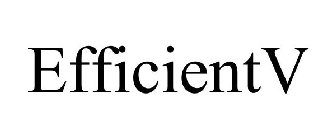 EFFICIENTV