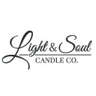 LIGHT & SOUL CANDLE CO