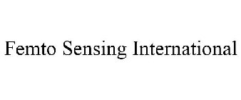 FEMTO SENSING INTERNATIONAL