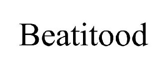 BEATITOOD