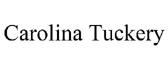 CAROLINA TUCKERY
