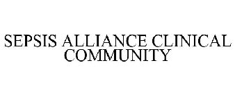 SEPSIS ALLIANCE CLINICAL COMMUNITY