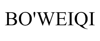 BO'WEIQI