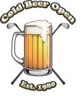 COLD BEER OPEN EST. 1980