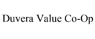 DUVERA VALUE CO-OP