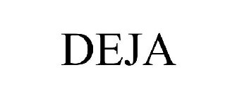 DEJA