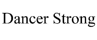 DANCER STRONG