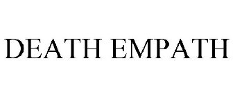 THE DEATH EMPATH