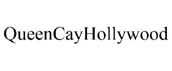 QUEENCAYHOLLYWOOD