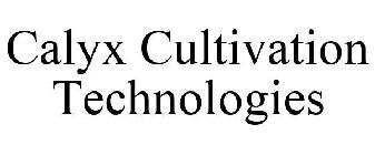 CALYX CULTIVATION TECHNOLOGIES