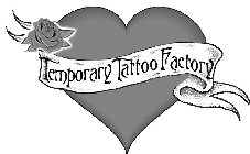 TEMPORARY TATTOO FACTORY