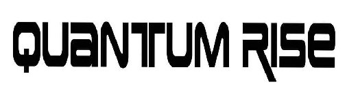 QUANTUM RISE