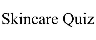 SKINCARE QUIZ