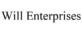 WILL ENTERPRISES