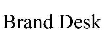 BRAND DESK