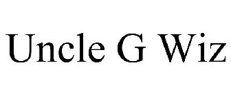 UNCLE G WIZ