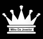 MIKE DA JEWELER