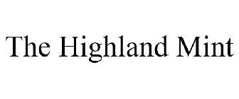 THE HIGHLAND MINT