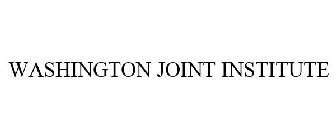 WASHINGTON JOINT INSTITUTE