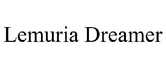 LEMURIA DREAMER