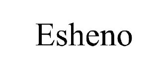 ESHENO