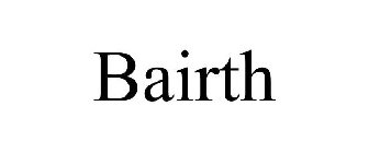 BAIRTH