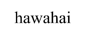 HAWAHAI