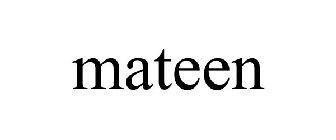 MATEEN