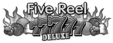 FIVE REEL DELUXE 77777