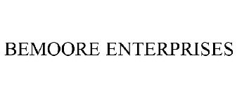 BEMOORE ENTERPRISES