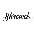 SHREWD INC