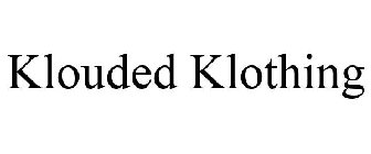 KLOUDED KLOTHING