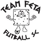 TEAM FETA FUTBALL SC