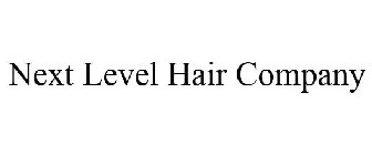 NEXT LEVEL HAIR COMPANY