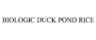 BIOLOGIC DUCK POND RICE