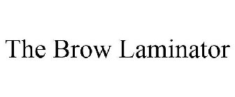 THE BROW LAMINATOR