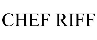 CHEF RIFF
