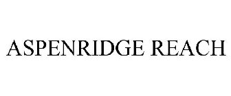 ASPENRIDGE REACH