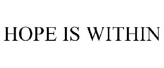 HOPE IS WITHIN