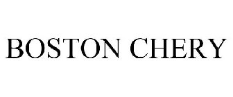 BOSTON CHERY