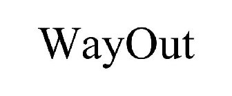 WAYOUT