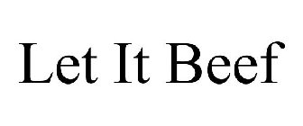 LET IT BEEF