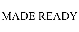 MADE READY